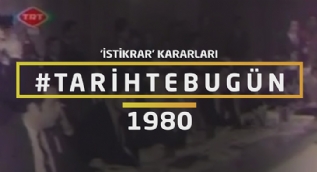 24 Ocak İstikrar Kararları - Tarihte bugün 1980
