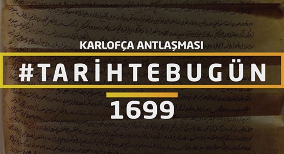 Karlof�a Antla�mas� - Tarihte bug�n 26 Ocak 1699